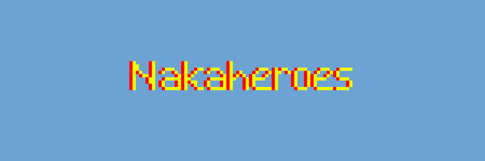 Nakaheroes
