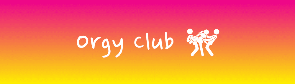 Orgy Club