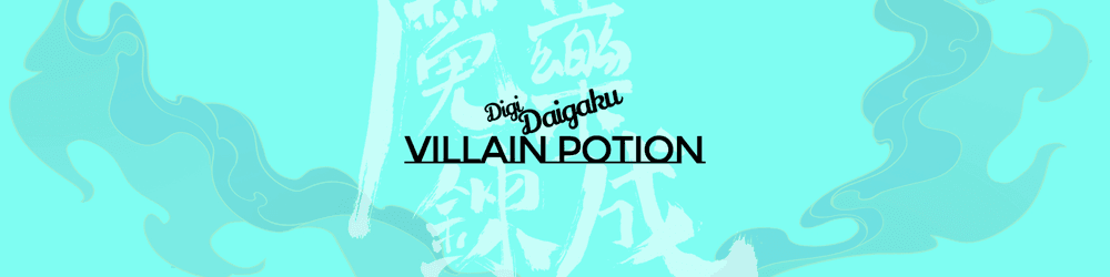 DigiDaigaku Villain Potions
