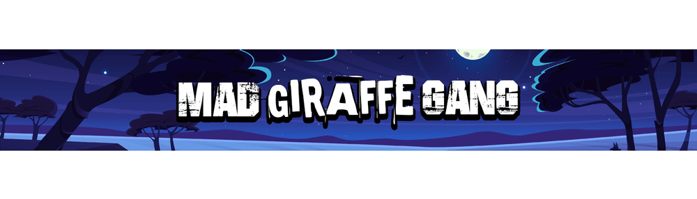 The Mad Giraffe Gang Collection