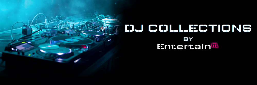 DJ Collections by EntertainM
