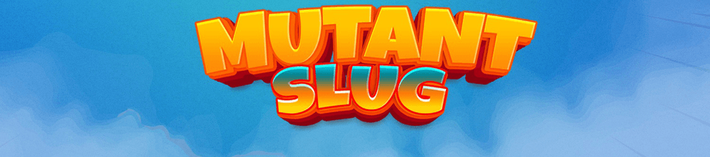 Mutant Slug