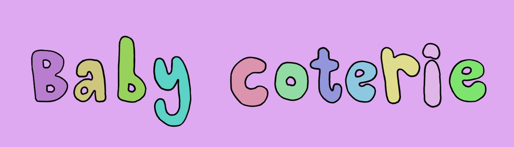 Baby Coterie OLD (refer to Bio)