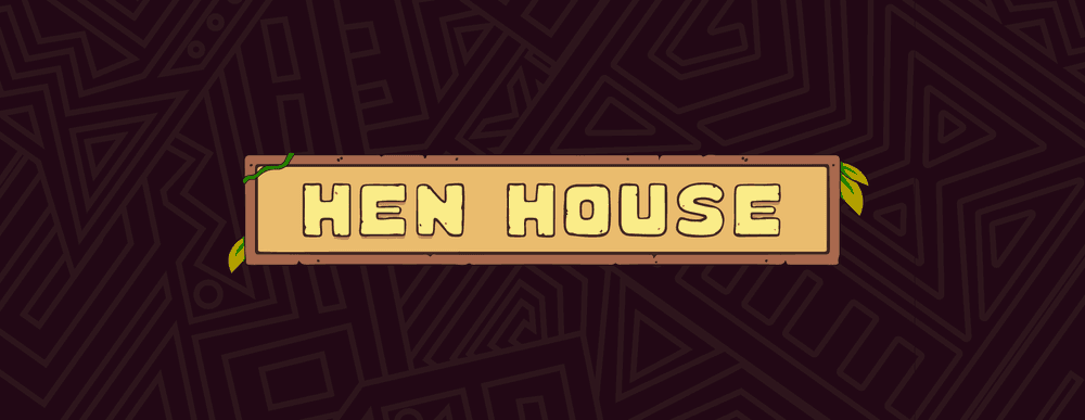 Hen House
