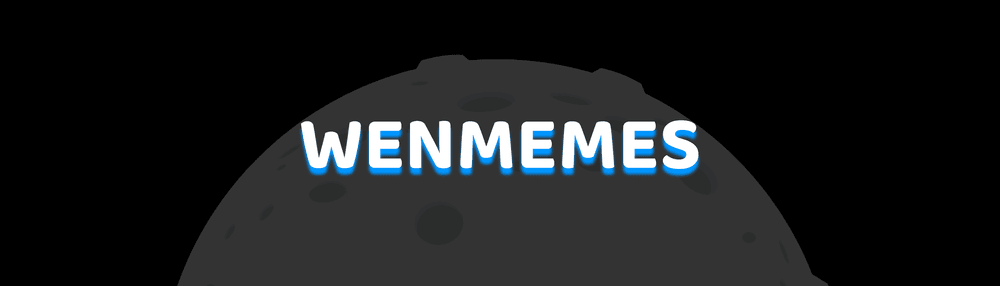 WEN Memes