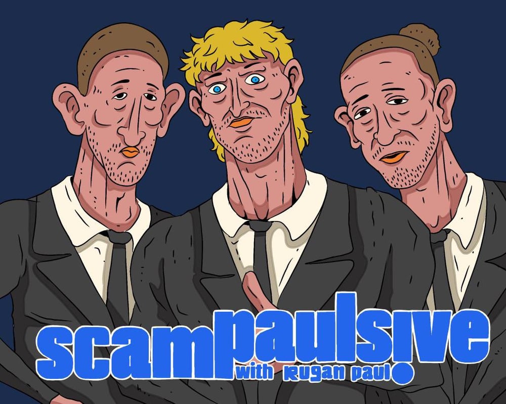Scampaulsive by Rugan Paul