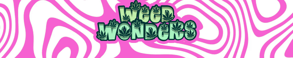 Weed Wonders