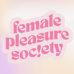 Female Pleasure Society