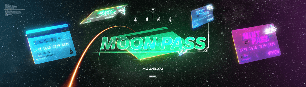 MoonPass - The Moon Boyz