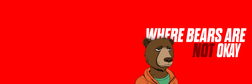 Bears Not Okay