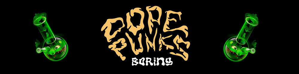 Boring DopePunks