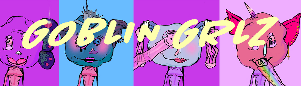 Goblin Grlz