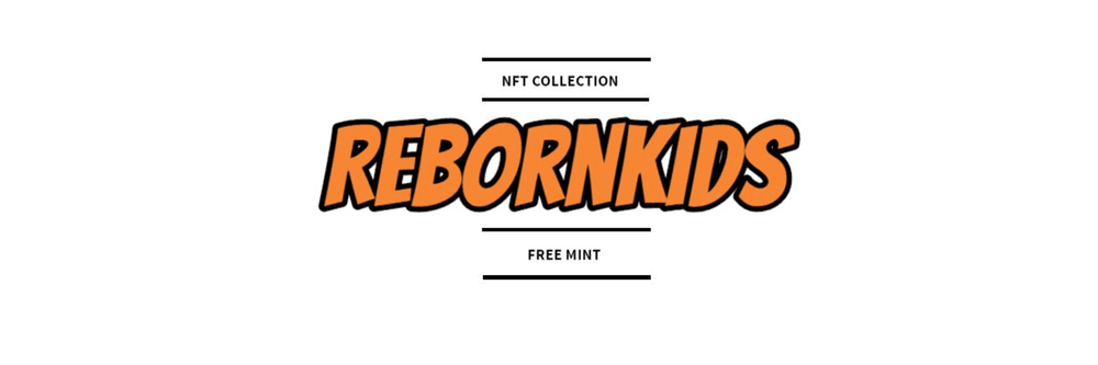 Reborn Kids NFT