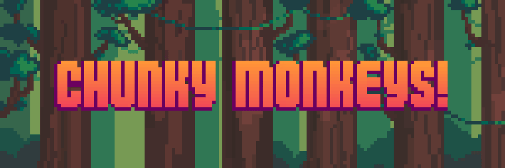 Chunky Monkeys!