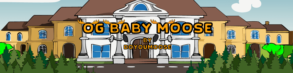 OG Baby Moose