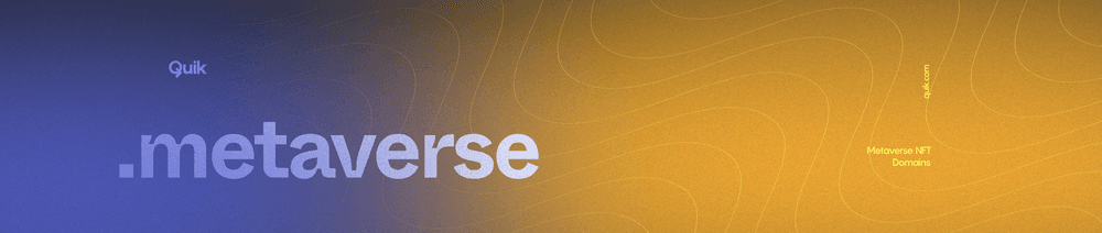 Metaverse NFT Domains - Quik.com