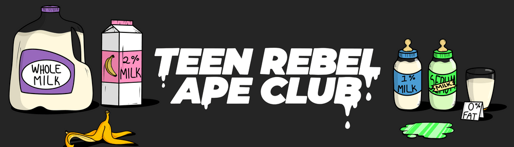 Teen Rebel Ape Club - Milk Serums