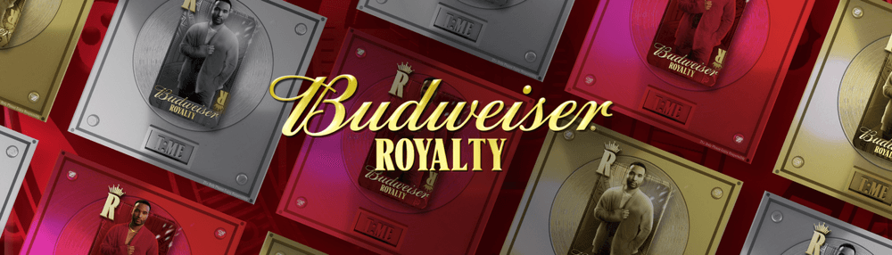 T:ME X Budweiser Royalty