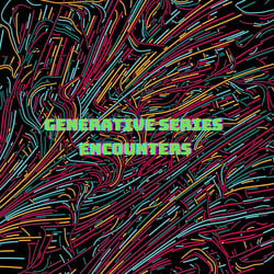Generative Series: Encounters