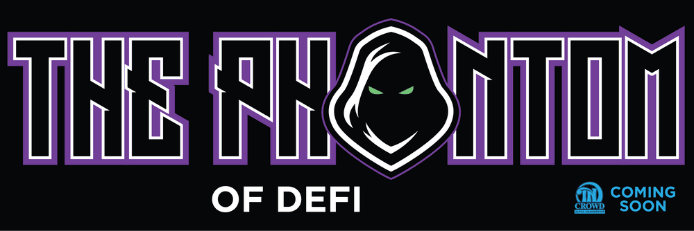 Phantom Of DeFi - In Crowd Alpha