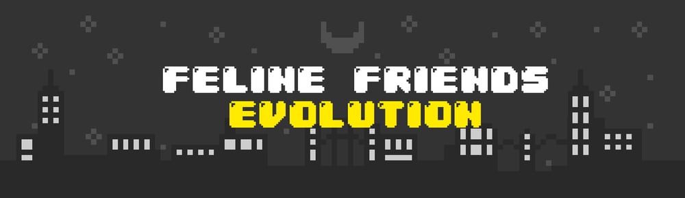 Feline Friends Evolution