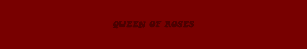 NYB | Queen of Roses