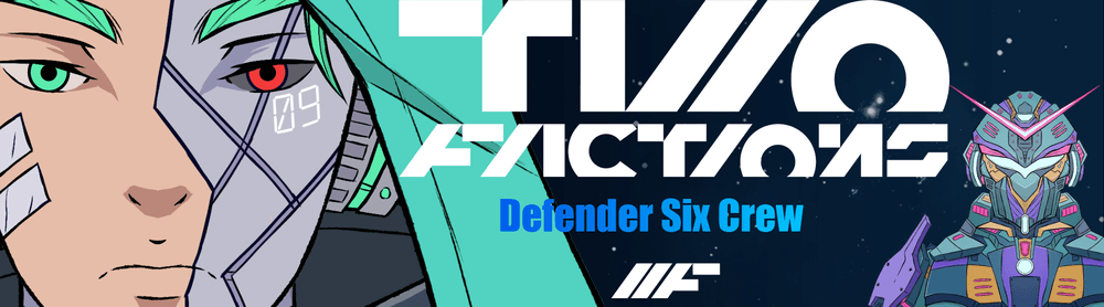 Two Factions: DefenderSix