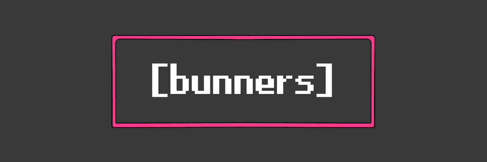 [bunners]