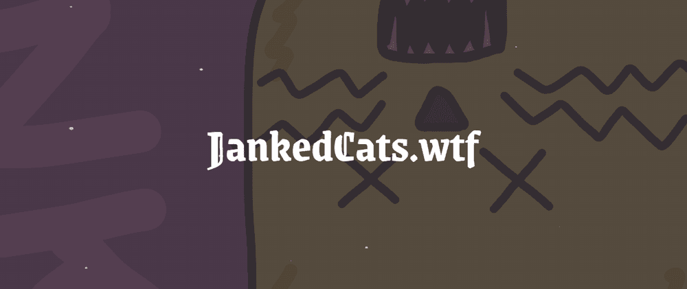 Jankedcats.wtf