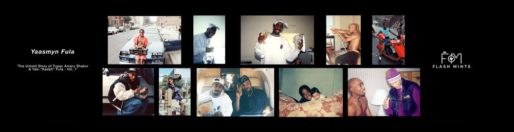 Yaasmyn Fula - The Untold Story of Tupac Amaru Shakur & Yaki Kadafi Fula