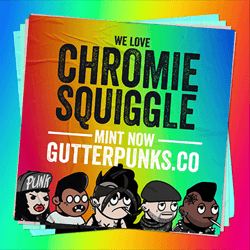 Gutter Punks - Chromie Squiggles