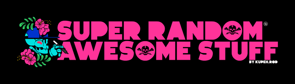 SUPER RANDOM AWESOME STUFF