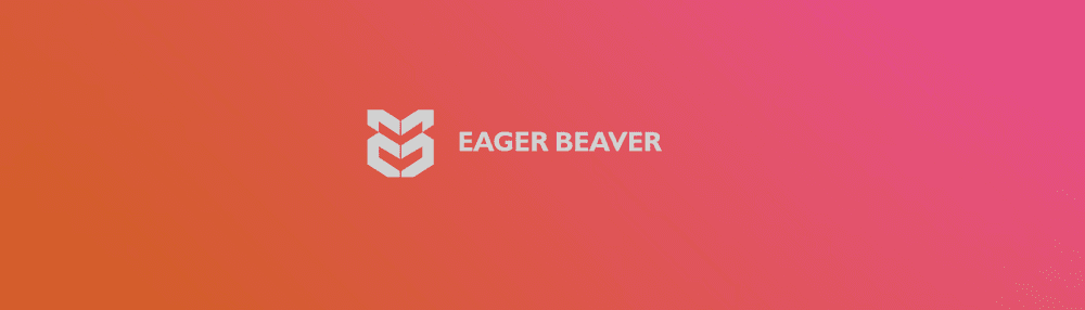 Eager Beaver