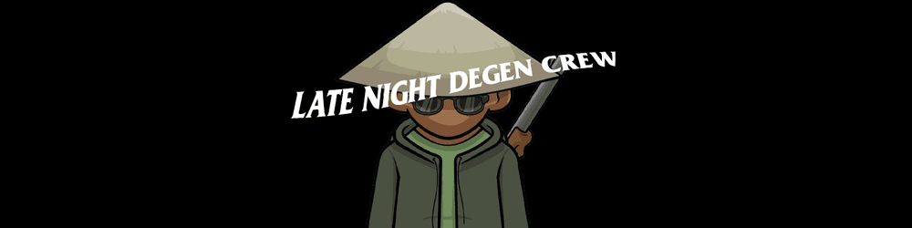 Late Night Degen Crew