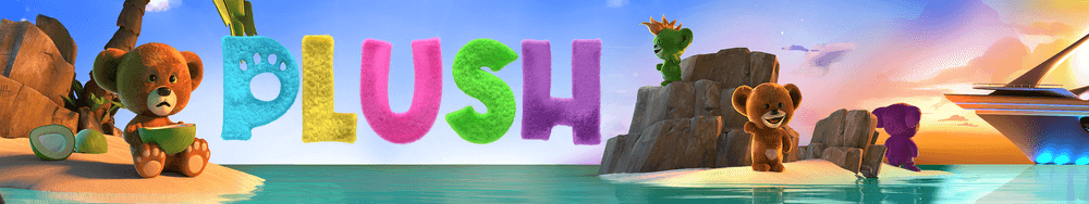 PLUSH | YOUR MOVIE