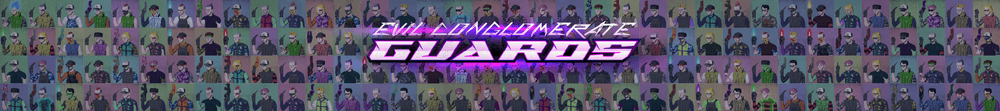 Evil Conglomerate Guards
