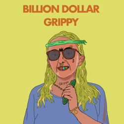 Billiondollargrippy