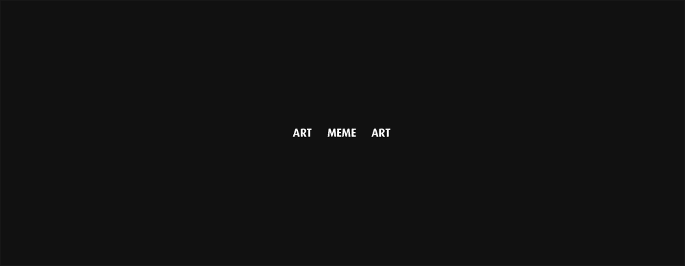 MEME IS ART by EpikNFT