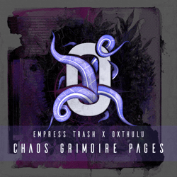 Empress Trash x 0xTHULU Chaos Grimoire Pages
