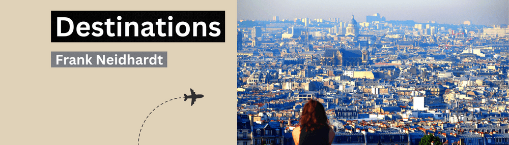 Destinations by Frank Neidhardt