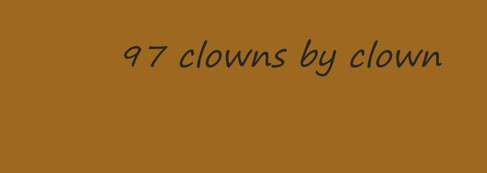97 clowns by clown