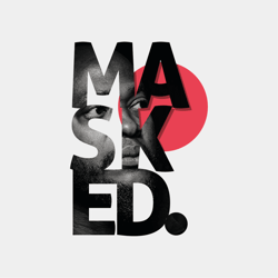 Masked Culture