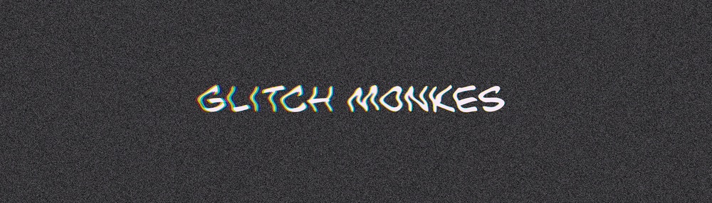 Glitch Monkes