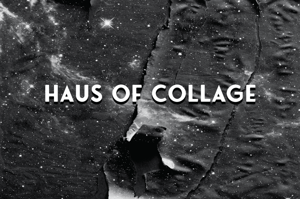 HausOfCollage