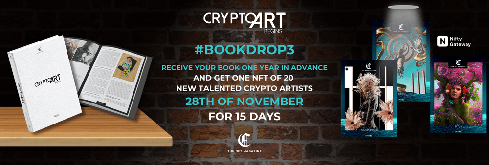 CRYPTO ART - Begins | #BookDrop3 | by The NFT Magazine