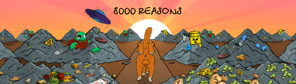 8000 Reasons: Piles of Trash