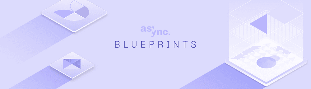 Async Blueprints