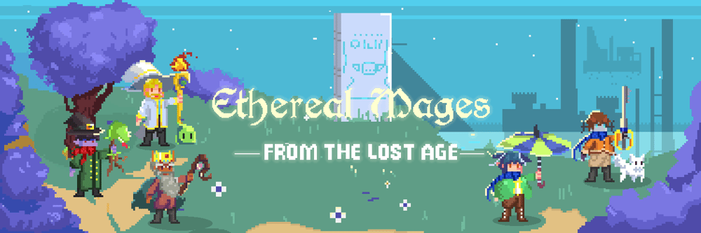 Ethereal Mages from the Lost Age