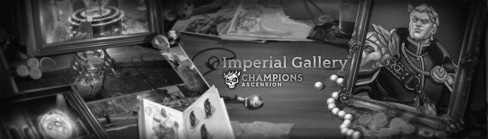 Champions Ascension - Imperial Gallery- MIGRATE Your Champions Ascension NFTs. Purchases on Hold
