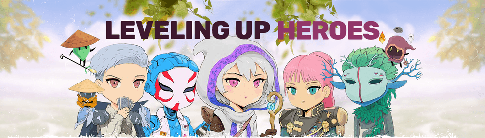 Leveling Up Heroes - Magical Tier - Phase 1